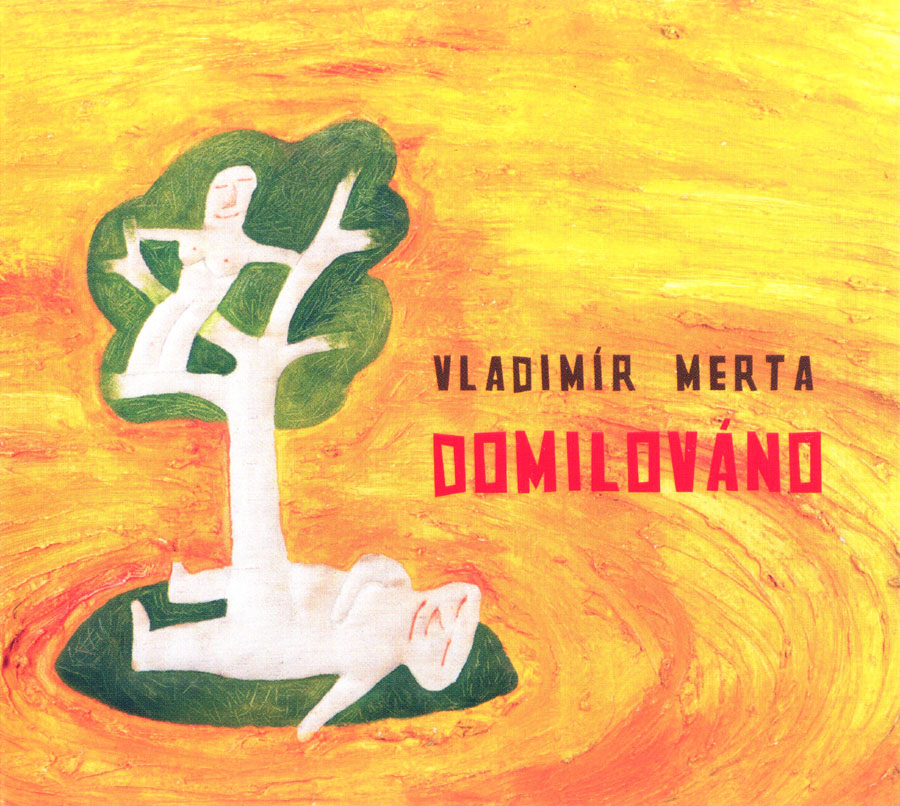 VLADIMR MERTA - DOMILOVNO  1